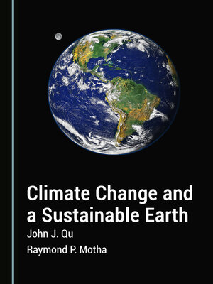 cover image of Climate Change and a Sustainable Earth
